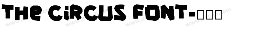 The Circus Font字体转换